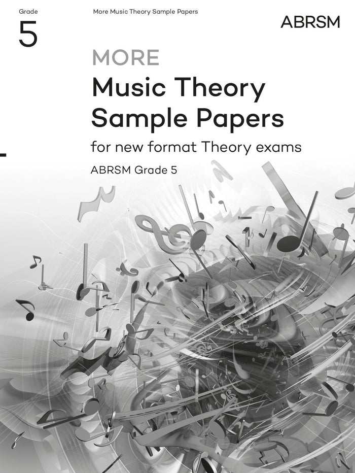 More Music Theory Sample Papers, ABRSM Grade 5