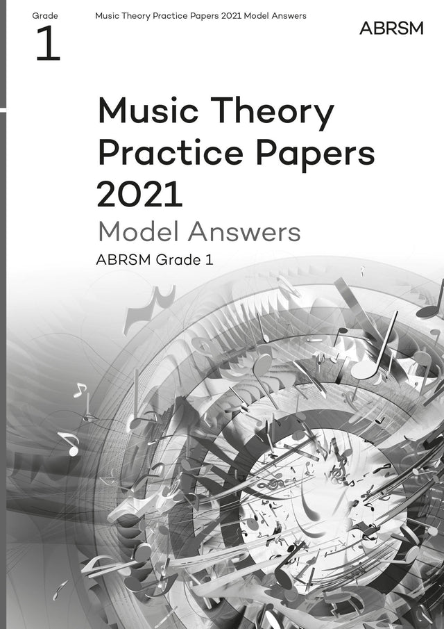 Music Theory Practice Papers Model Answers 2021, ABRSM Grade 1