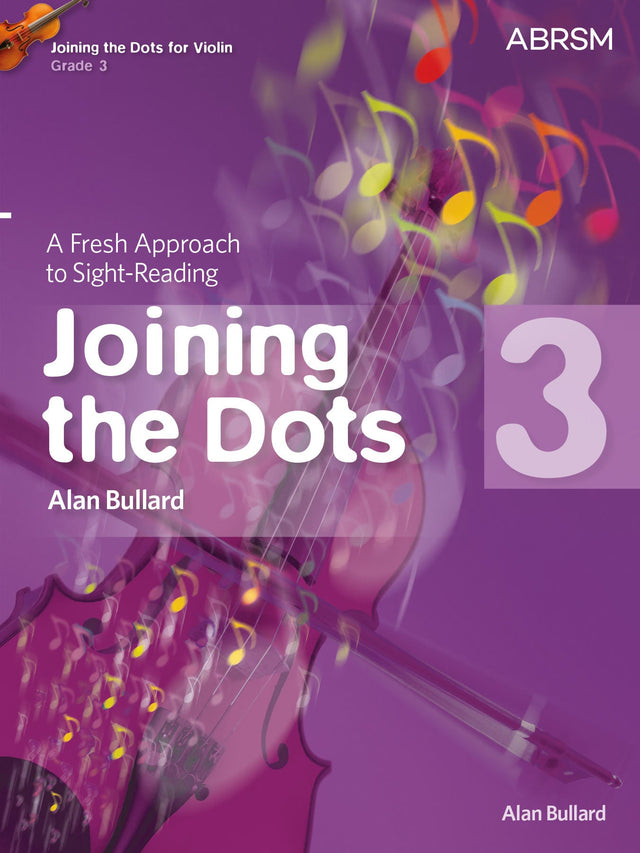 Joining the Dots for Violin, Grade 3