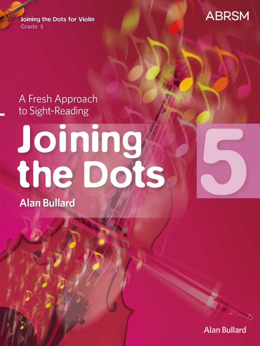 Joining the Dots for Violin, Grade 5