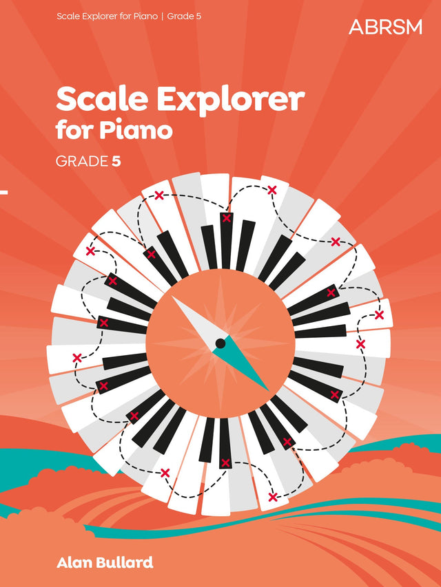 Scale Explorer for Piano, Grade 5