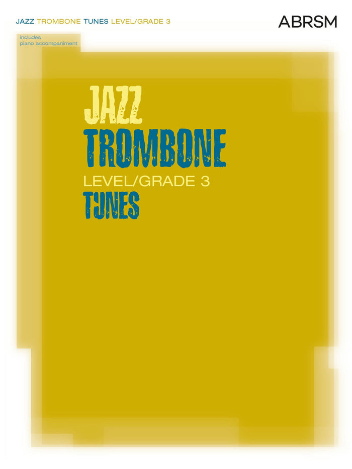Jazz Trombone Tunes, Level/Grade 3