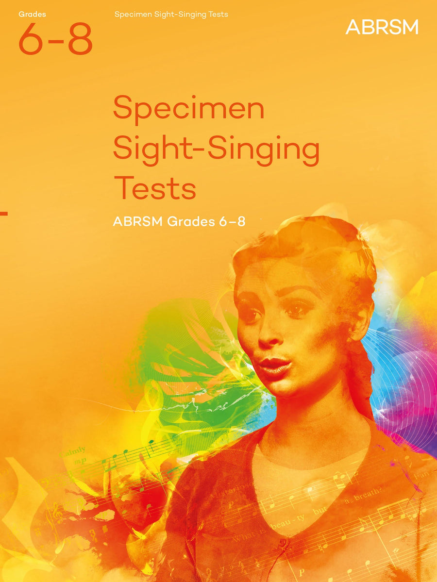 Specimen Sight-Singing Tests, Grades 6–8