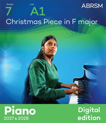 Christmas Piece in F major - Piano Exam Pieces 2027 & 2028, Grade 7 (Digital Sheet Music) cover
