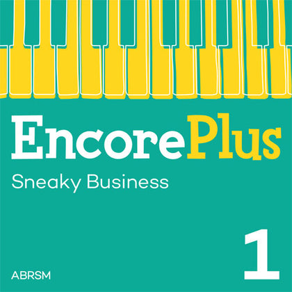 Sneaky Business – Encore Plus, Book 1 – Digital sheet music cover