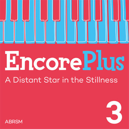 A Distant Star in the Stillness – Encore Plus, Book 3 – Digital sheet music cover