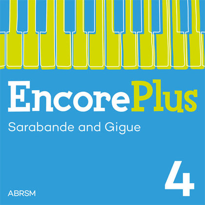 Sarabande and Gigue – Encore Plus, Book 4 – Digital sheet music cover