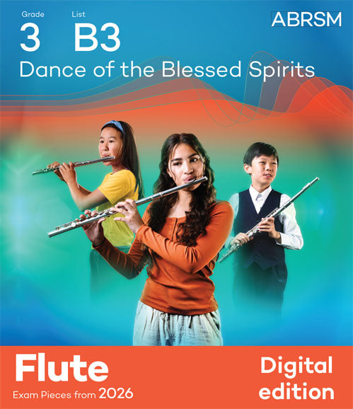 Dance of the Blessed Spirits - Flute Exam Pieces 2026, Grade 3 (Digital Sheet Music) cover