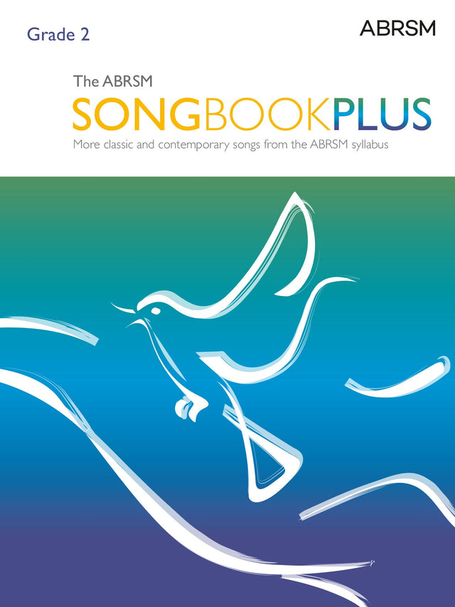 The ABRSM Songbook Plus, Grade 2