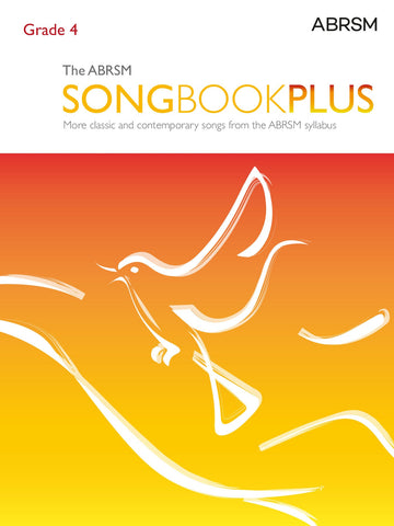 The ABRSM Songbook Plus, Grade 4