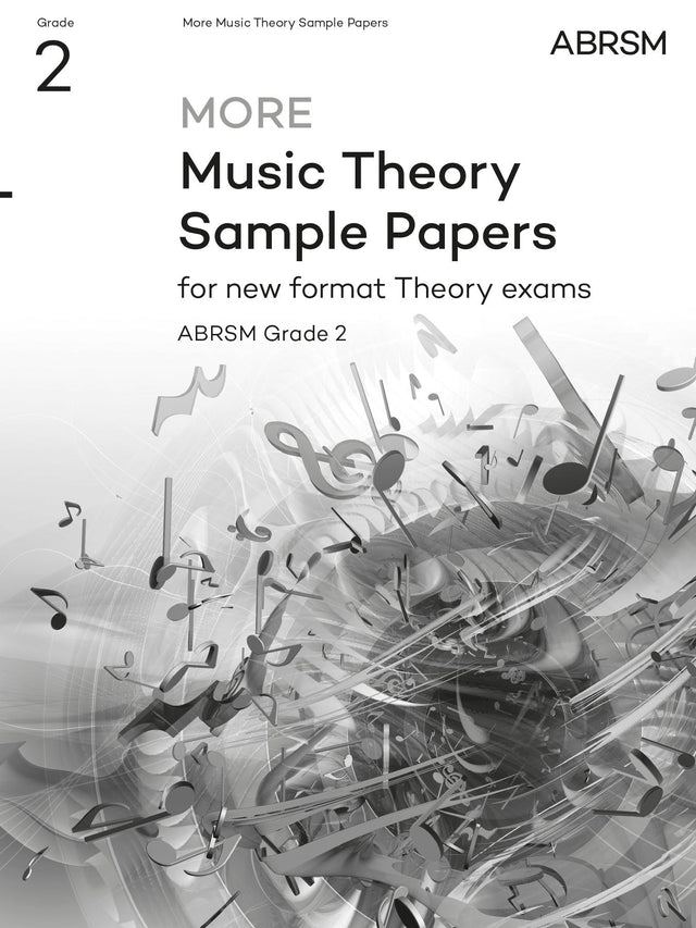 More Music Theory Sample Papers, ABRSM Grade 2