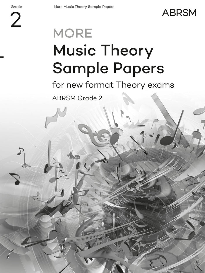 More Music Theory Sample Papers, ABRSM Grade 2