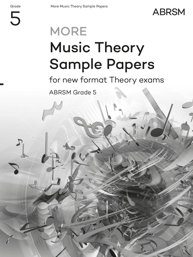 More Music Theory Sample Papers, ABRSM Grade 5