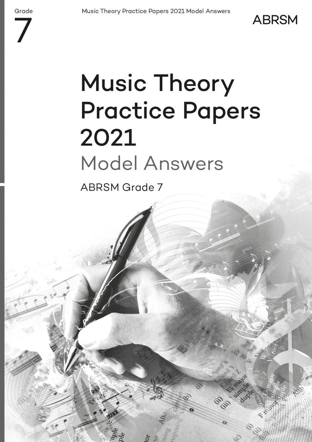 Music Theory Practice Papers 2021 Model Answers, ABRSM Grade 7