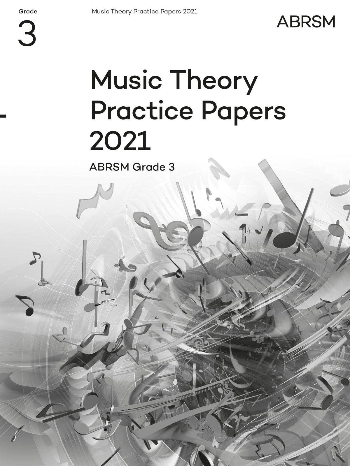 Music Theory Practice Papers 2021, ABRSM Grade 3 – ABRSM Shop