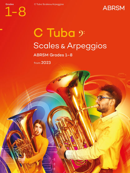 Scales and Arpeggios for C Tuba (bass clef), ABRSM Grades 1-8, from 2023