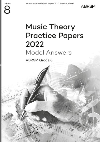 Music Theory Practice Papers Model Answers 2022, ABRSM Grade 8