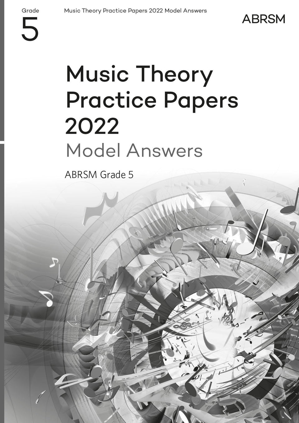 Music Theory Practice Papers Model Answers 2022, ABRSM Grade 5