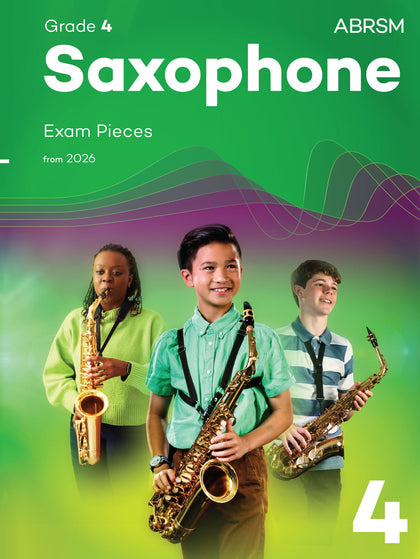 Saxophone Exam Pieces from 2026, ABRSM Grade 4