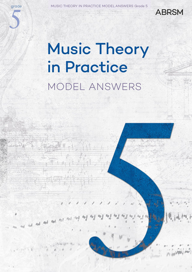 Music Theory in Practice Model Answers, Grade 5