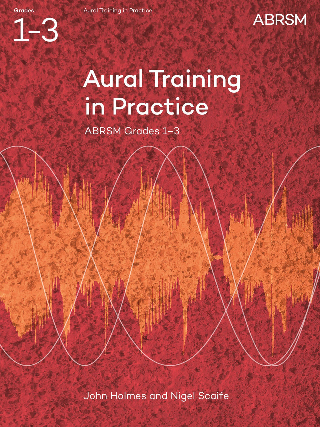Aural Training in Practice, ABRSM Grades 1–3, with CD