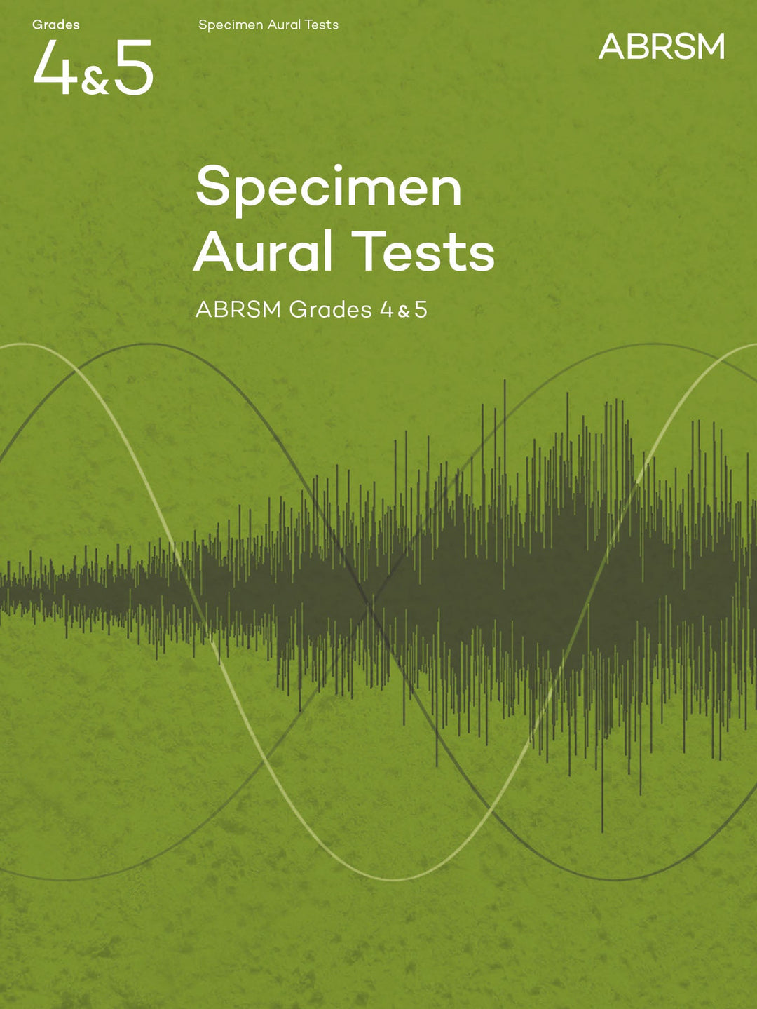 Specimen Aural Tests, Grades 4 & 5