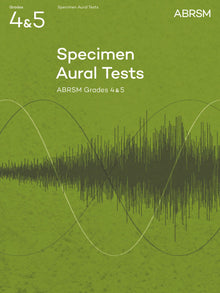 Specimen Aural Tests, Grades 4 & 5