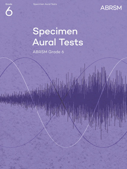 Specimen Aural Tests, Grade 6