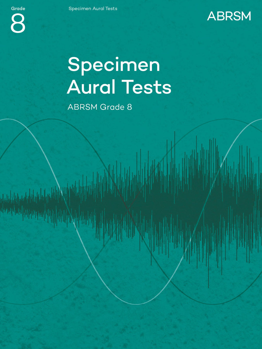 Specimen Aural Tests, Grade 8