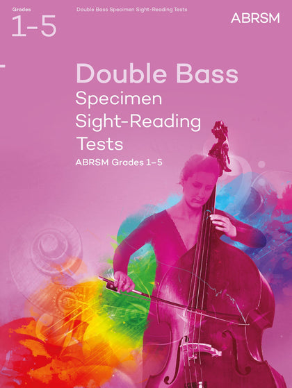Double Bass Specimen Sight-Reading Tests, ABRSM Grades 1–5
