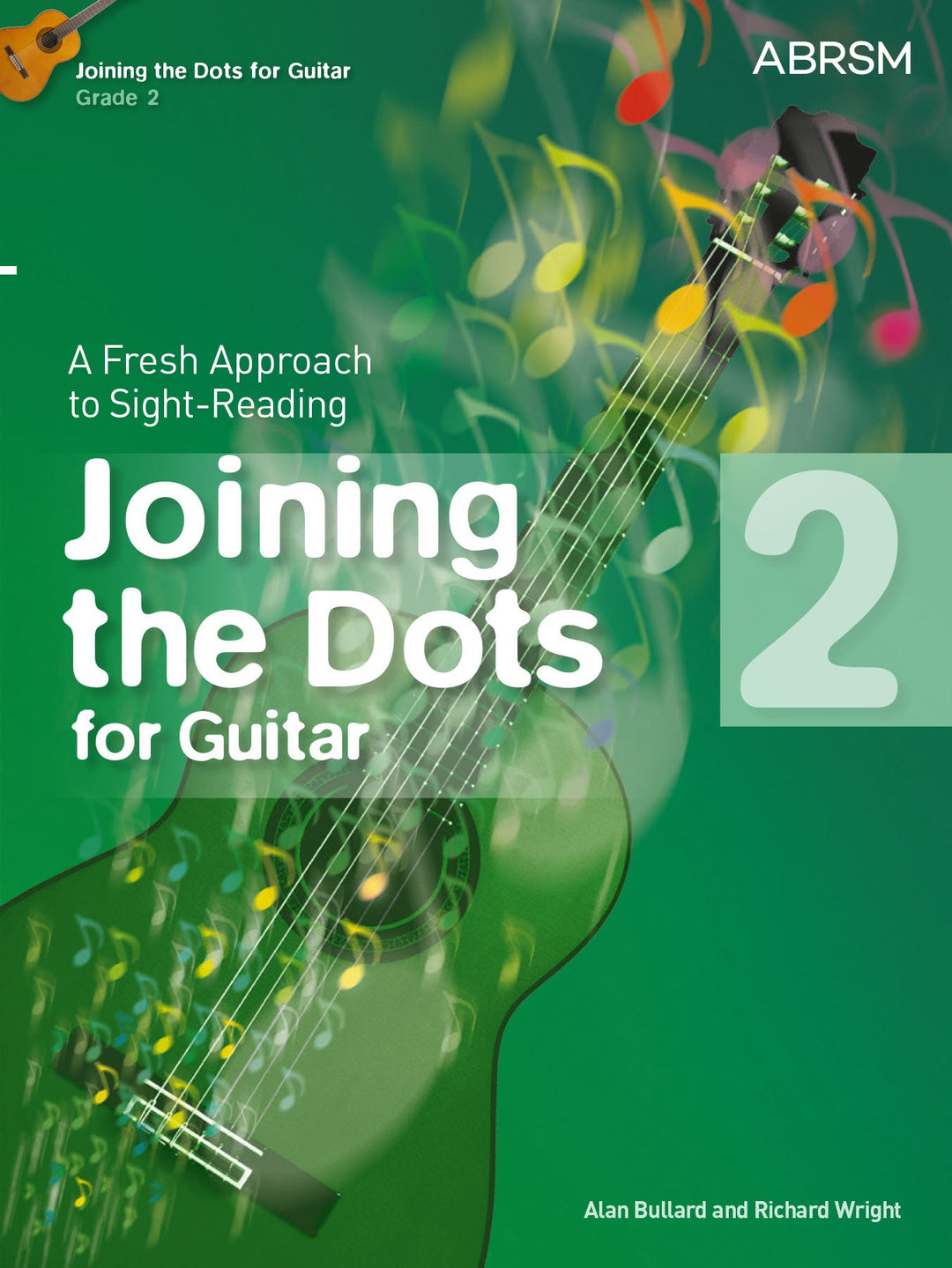 Joining the Dots for Guitar, Grade 2