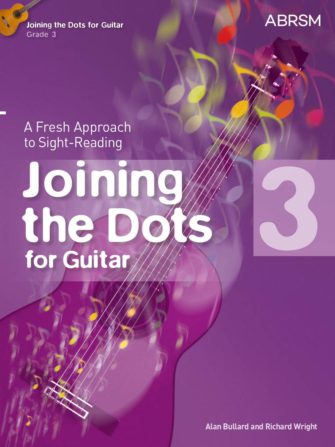 Joining the Dots for Guitar, Grade 3