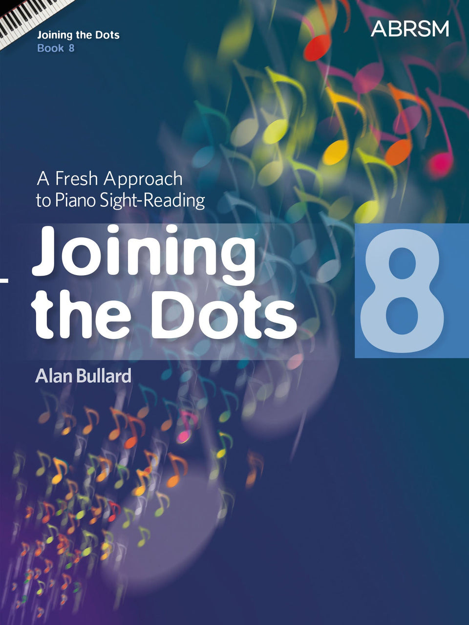 Joining the Dots, Book 8 (Piano)