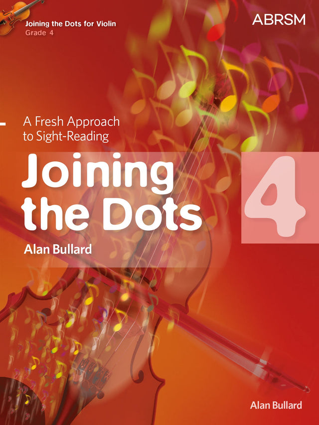 Joining the Dots for Violin, Grade 4
