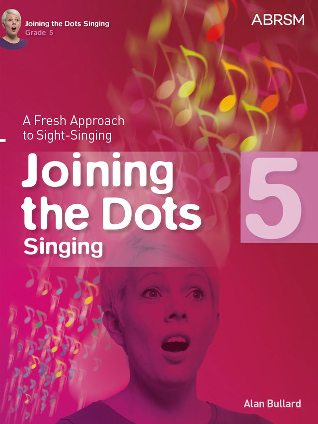 Joining the Dots Singing, Grade 5