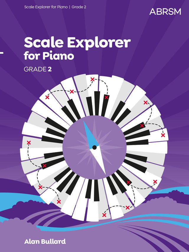 Scale Explorer for Piano, Grade 2
