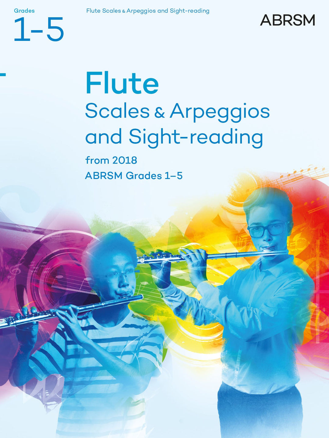 Flute Scales & Arpeggios and Sight-Reading, ABRSM Grades 1–5