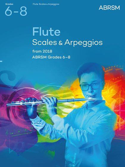 Flute Scales & Arpeggios, ABRSM Grades 6–8