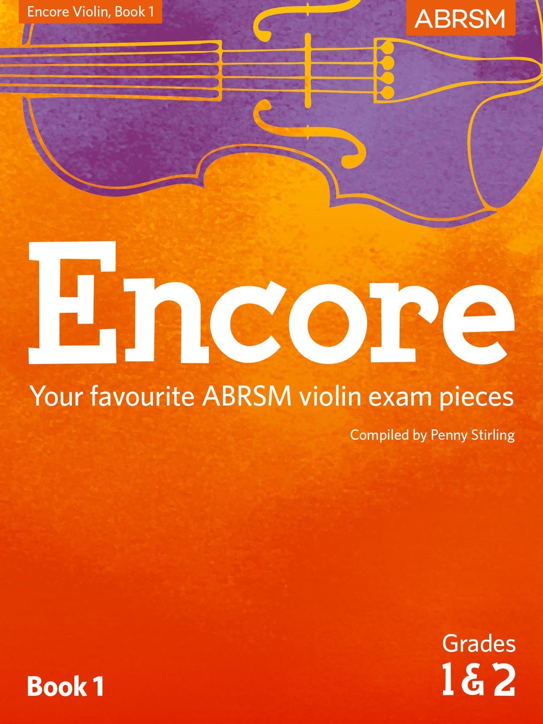 Encore Violin, Book 1, Grades 1 & 2