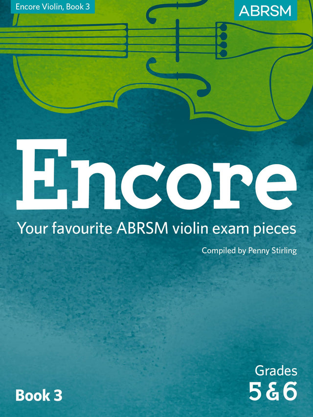 Encore Violin, Book 3, Grades 5 & 6