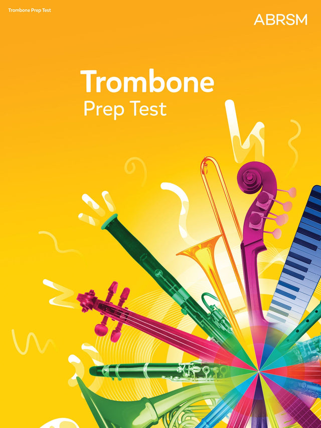 Trombone Prep Test 2017
