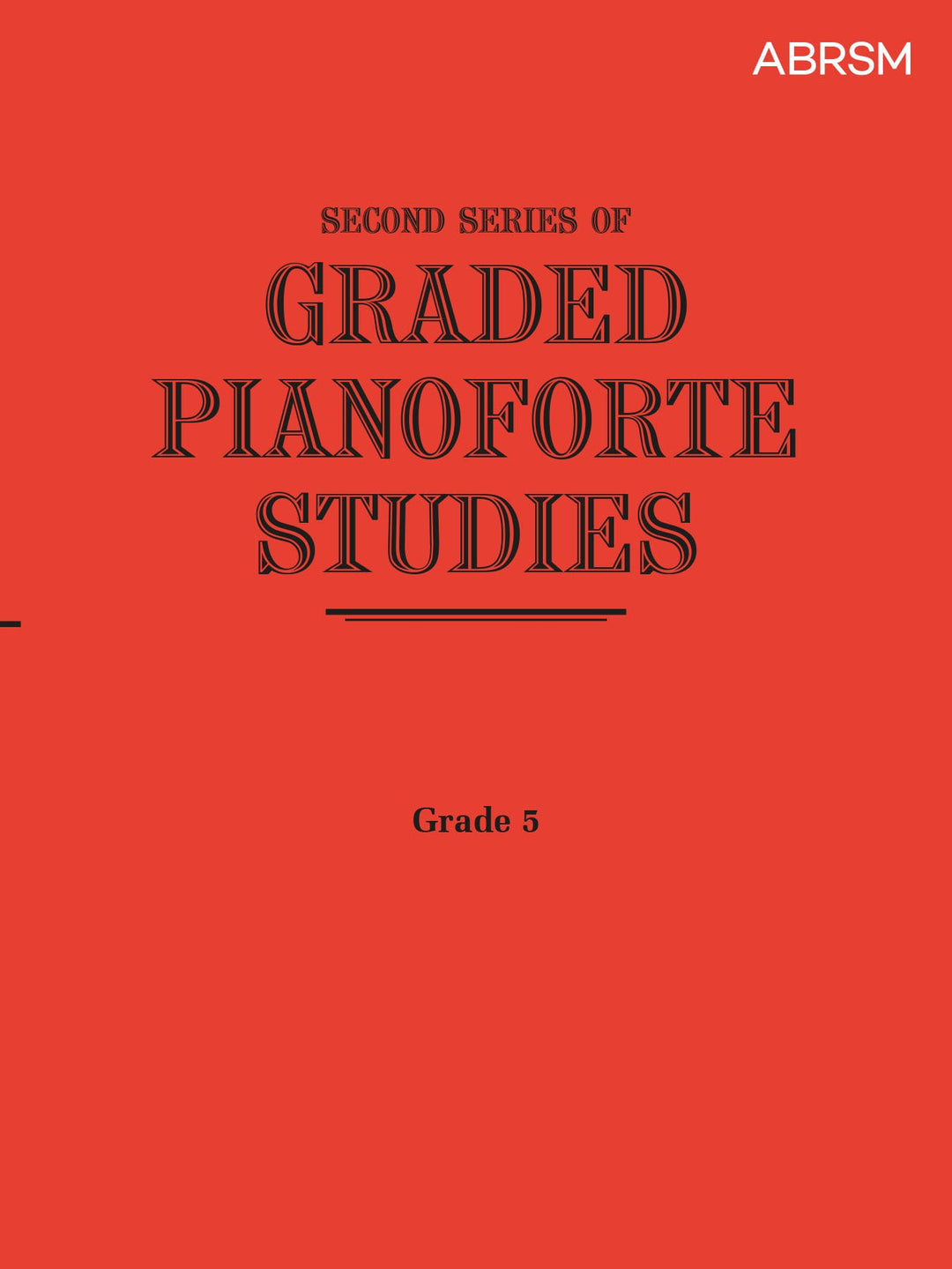 Graded Pianoforte Studies, Second Series, Grade 5