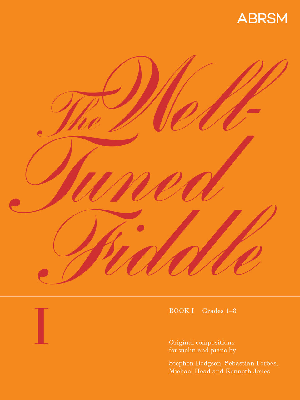 The Well-Tuned Fiddle, Book I