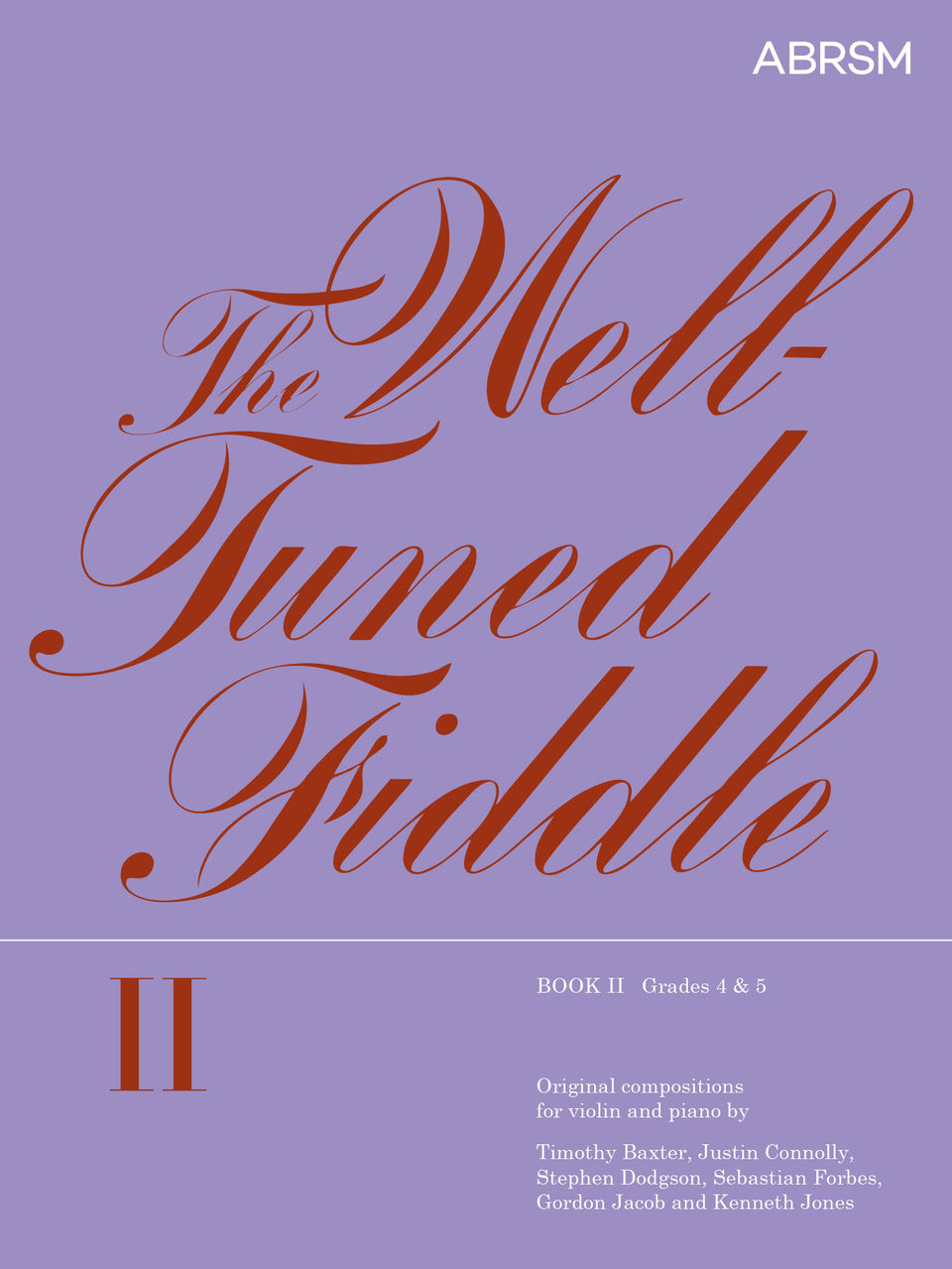 The Well-Tuned Fiddle, Book II
