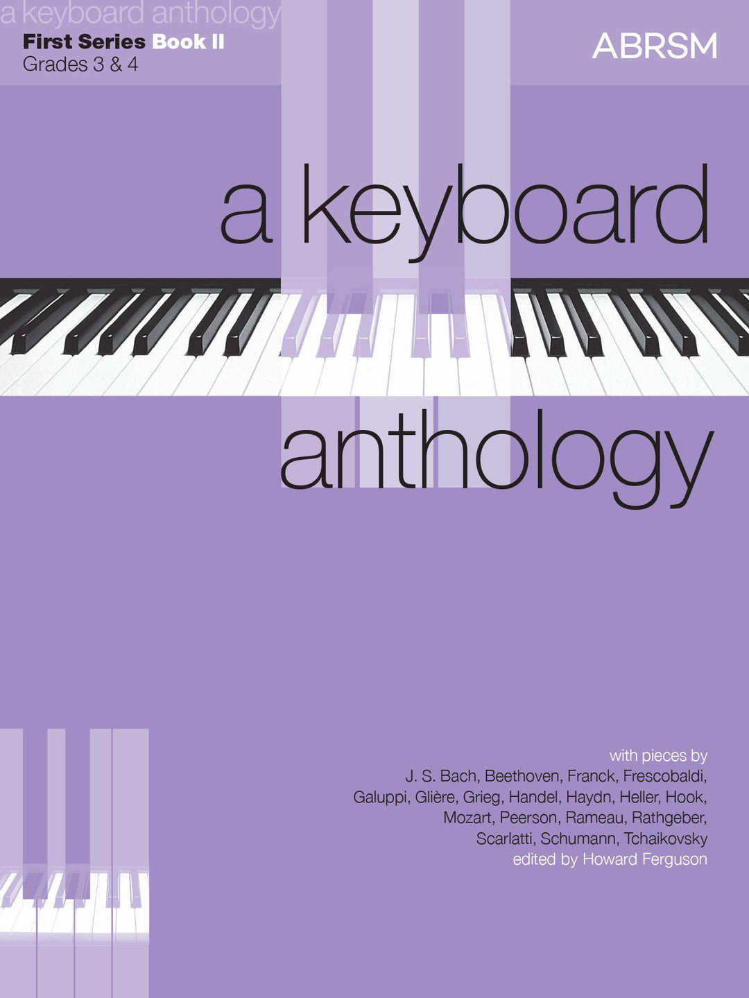 A Keyboard Anthology, First Series, Book II