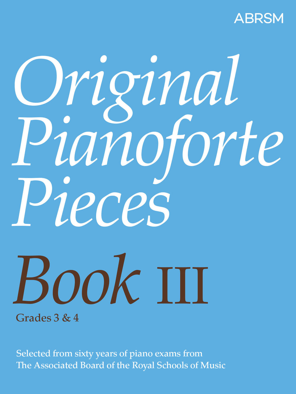 Original Pianoforte Pieces, Book III