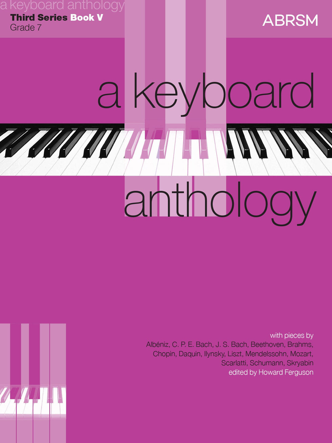 A Keyboard Anthology, Third Series, Book V