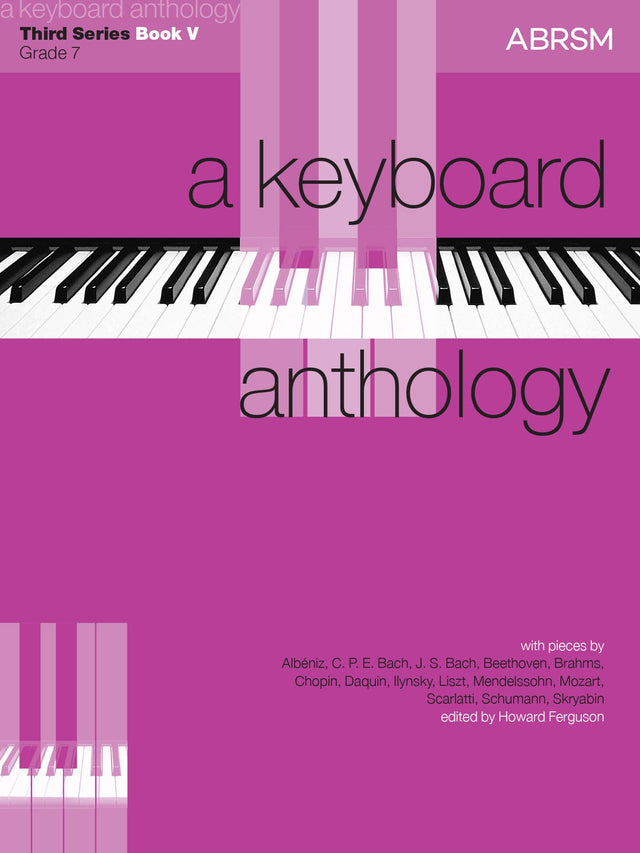 A Keyboard Anthology, Third Series, Book V