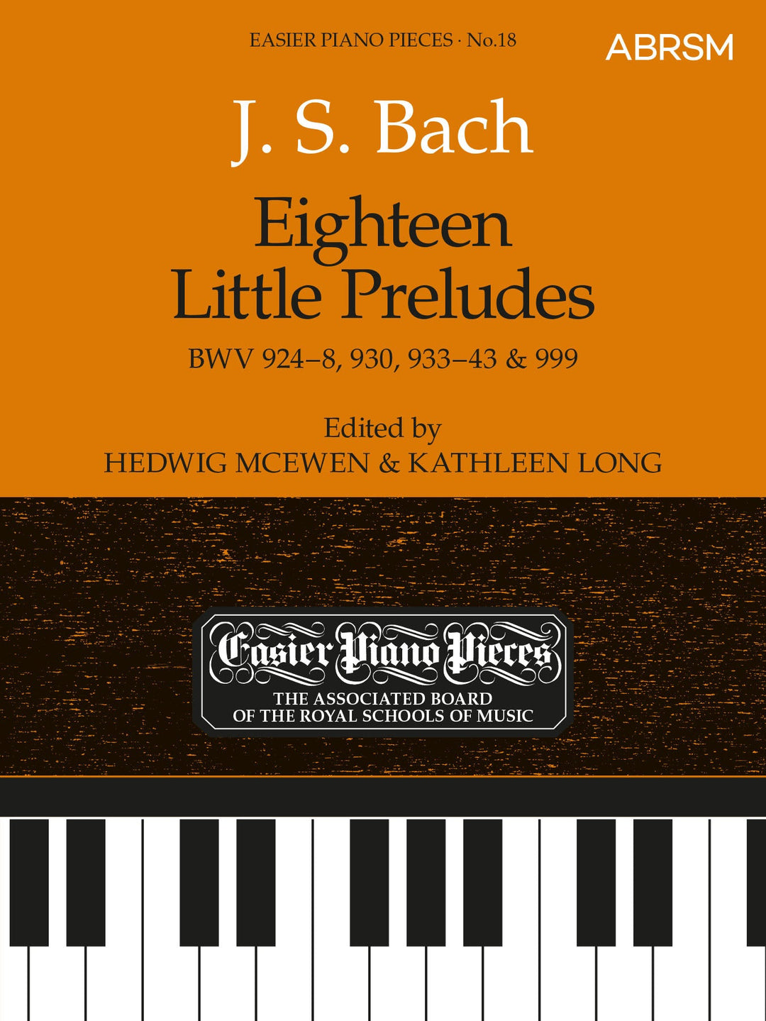 Eighteen Little Preludes BWV 924–8, 930, 933–43 & 999