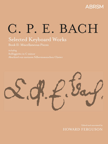 Selected Keyboard Works, Book II: Miscellaneous Pieces